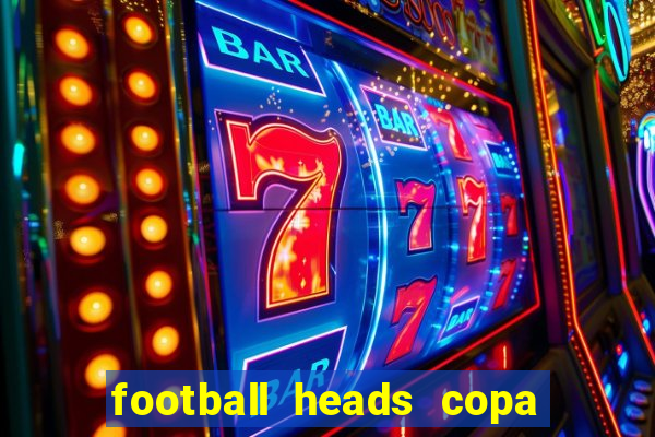 football heads copa libertadores 2015